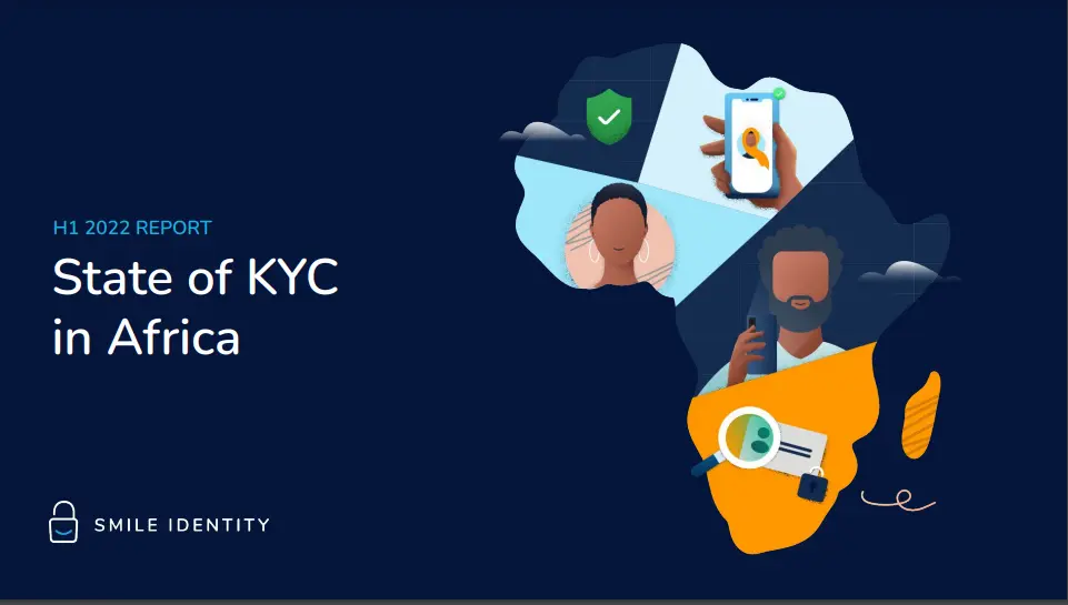 Smile Identity launches its inaugural State of KYC in Africa Report