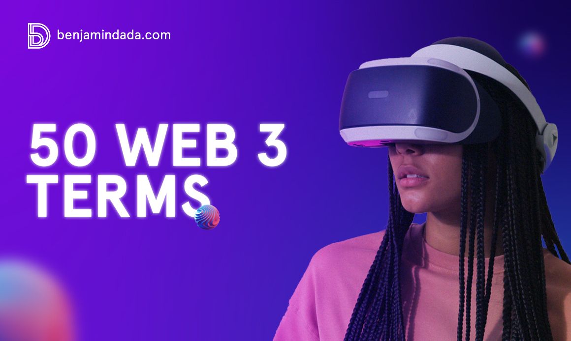 50 Web3 terms everyone must know