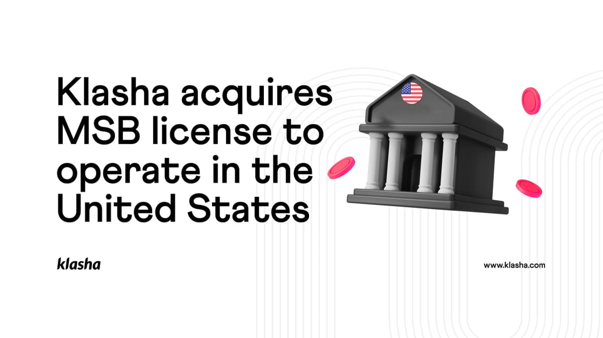 Klasha acquires MSB license to operate in the United States