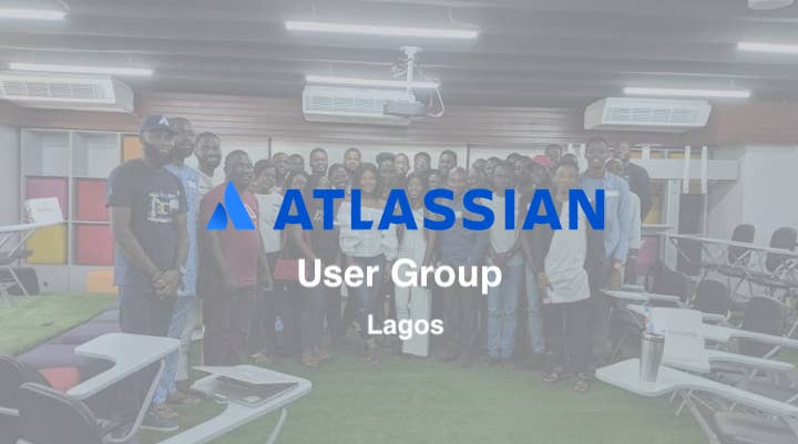 The second Atlassian User Group Lagos Meetup to hold in two weeks