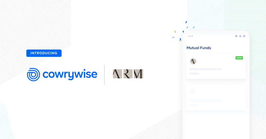 Cowrywise enlists six ARM mutual funds, increasing its total to 19 mutual funds