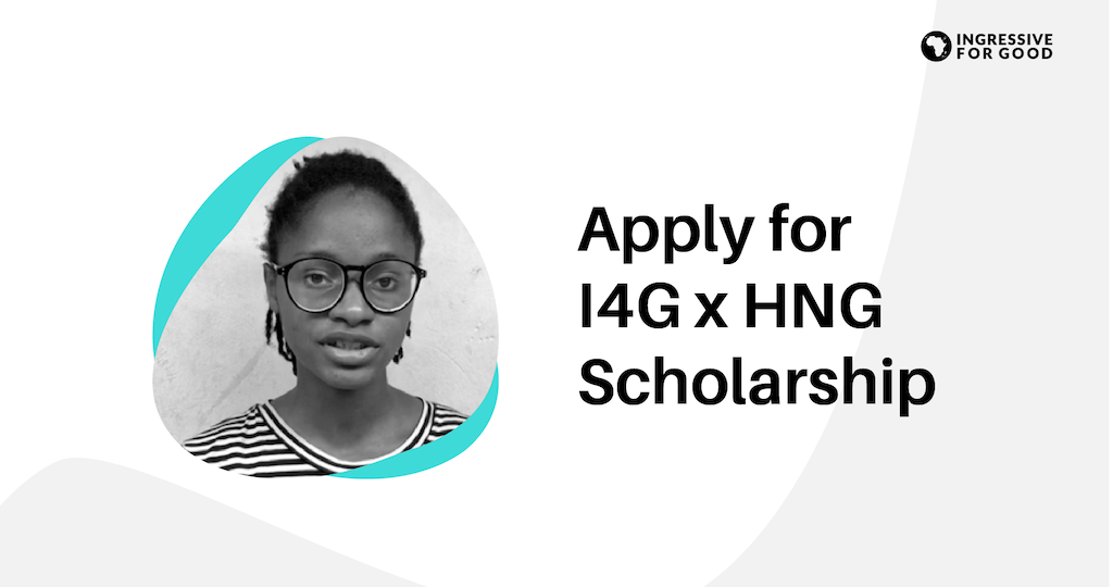 Ingressive for Good partners HNG Internship, launches tech-related scholarships for 50,000 African Youths