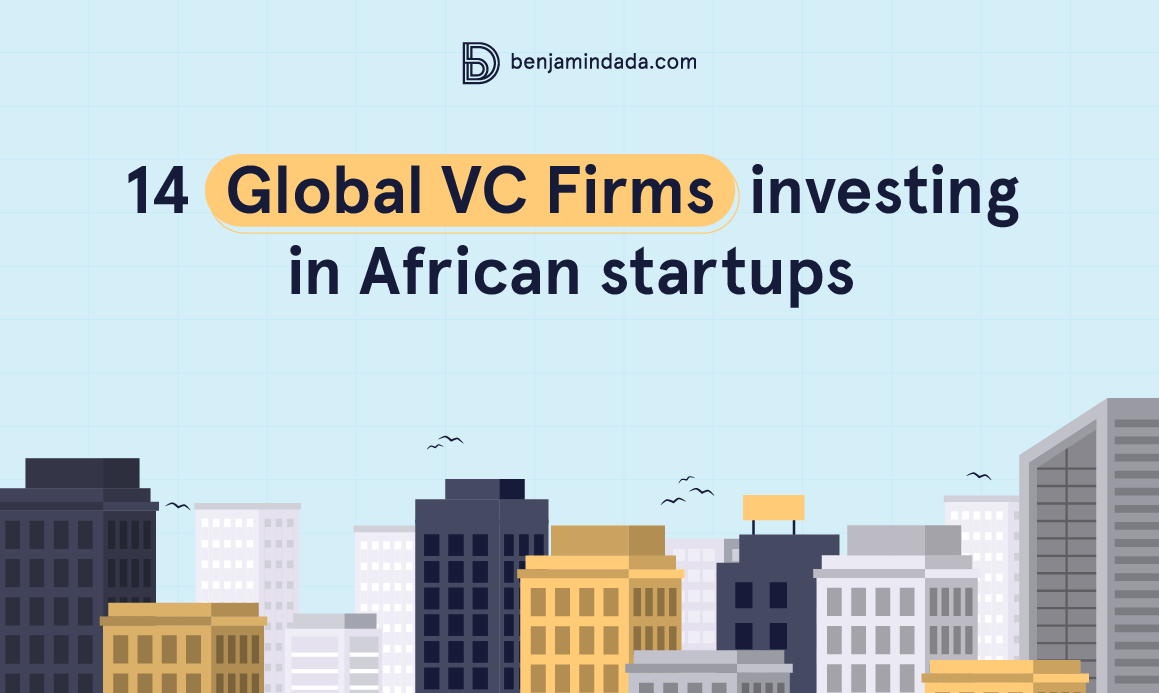 14 global VC firms investing in African startups
