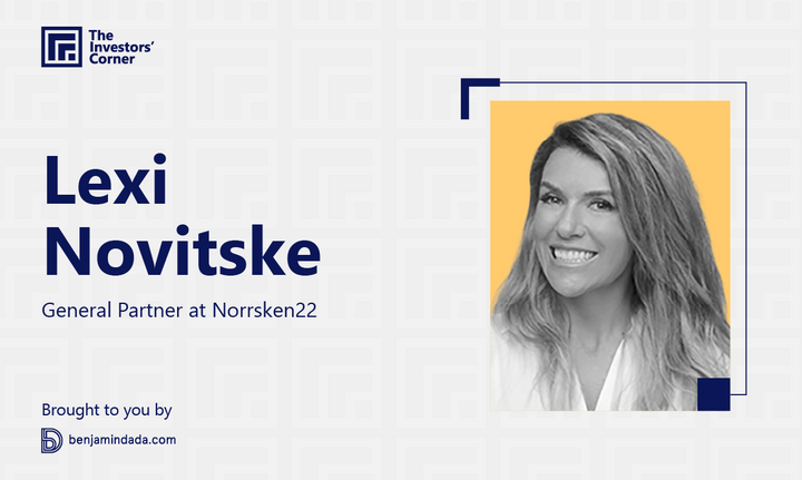 The Investors' Corner — Lexi Novitske, General Partner at Norrsken22
