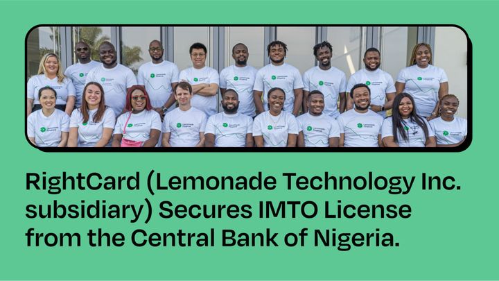 RightCard (Lemonade Technology Inc. subsidiary) secures IMTO license from the Central Bank of Nigeria