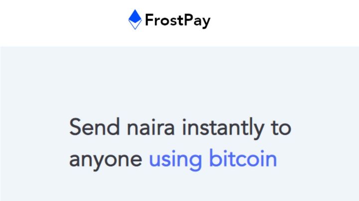 FrostPay lets you send crypto and receive naira in 3 minutes or less