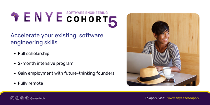 Opportunity for Nigerian Software Engineers: Apply to Enye Cohort 5